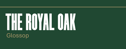 Royal Oak Glossop